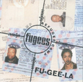 Fu-Gee-La - Fugees | Vinyl Record