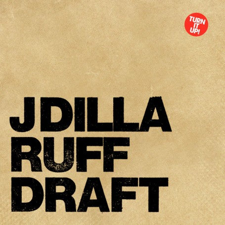 Ruff Draft - J Dilla | LP