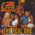 The Real One - The 2 Live Crew | Vinyl Record