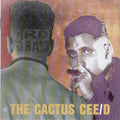The Cactus Cee/D (The Cactus Album) - 3rd Bass | CD