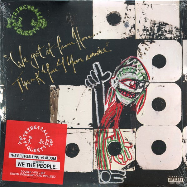 We Got It From Here…. Thank You 4 Your Service - A Tribe Called Quest | LP