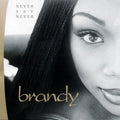 Never Say Never - Brandy | Vinyl Record
