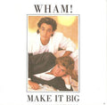 Make It Big - Wham | Vinyl Record