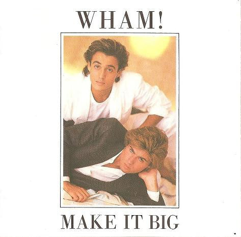Make It Big - Wham | LP