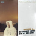 My Favourite Ladies / All Outta Ale - The Prof.; The Super Villain | Vinyl Record