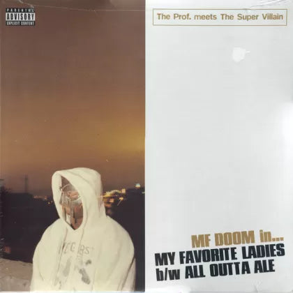My Favourite Ladies / All Outta Ale - The Prof.; The Super Villain | Vinyl Record