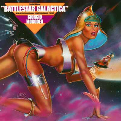 Music From "Battlestar Galactica" And Other Original Compositions | Giorgio Moroder