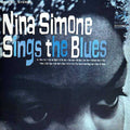 Nina Simone Sings The Blues - Nina Simone | CD