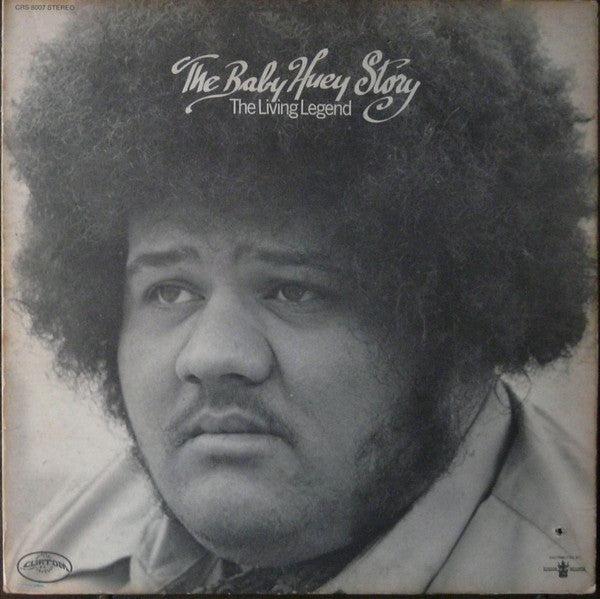 The Baby Huey Story - The Living Legend - Baby Huey | Vinyl Record