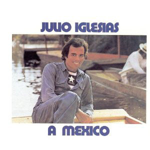 A México - Julio Iglesias | Vinyl Record