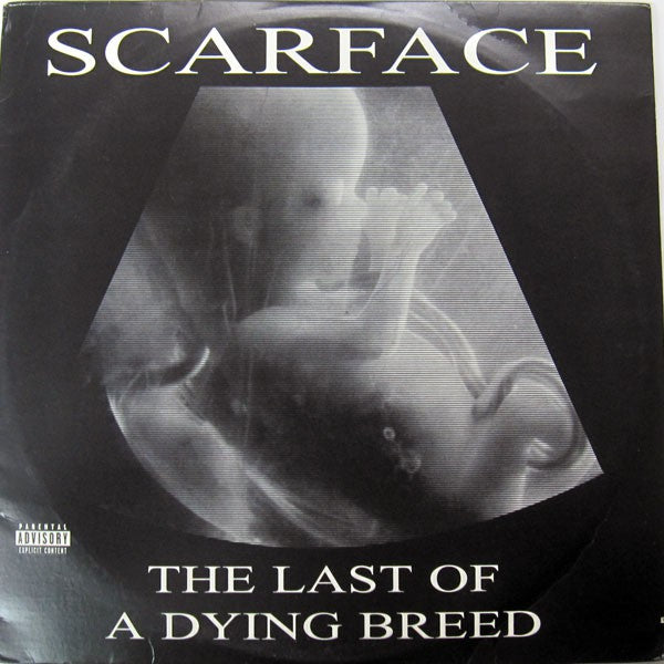 The Last Of A Dying Breed - Scarface (OG/Sealed) | Vinyl Record