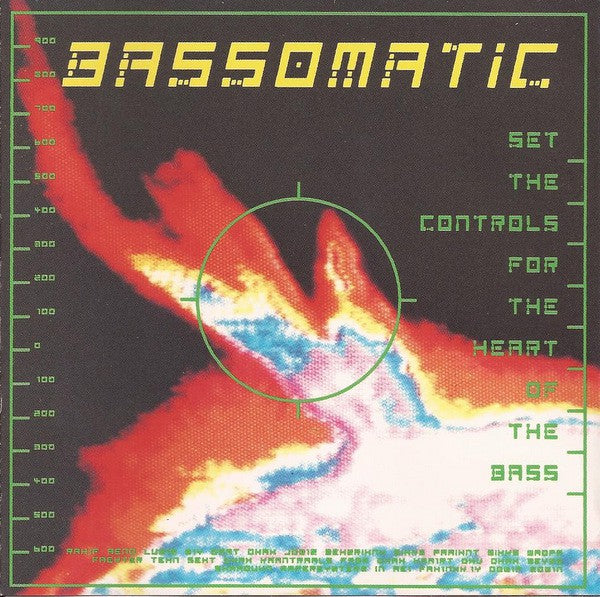 Set The Controls For The Heart Of The Bass - Bassomatic | CD