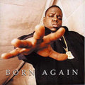 Born Again - Notorious B.I.G. | Vinyl Record