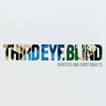 Rarities & First Drafts (Hype Sticker) - Third Eye Blind | Vinyl Record