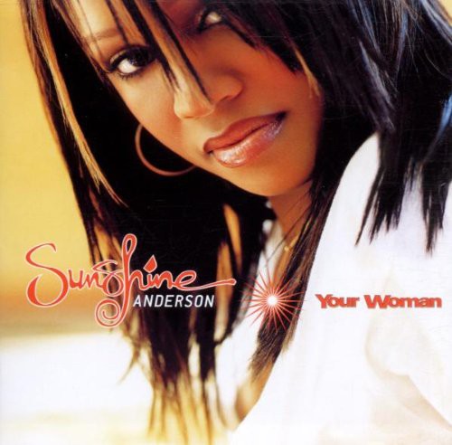 Your Woman - Sunshine Anderson | Vinyl Record