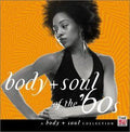 Body & Soul of the 60's - Various Artists | CD
