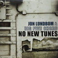 No New Tunes - Jon Lundbom; Big Five Chord | Vinyl Record
