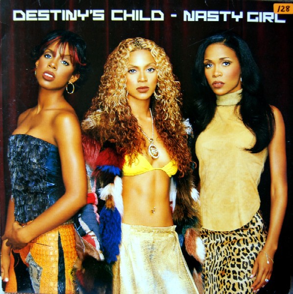 Nasty Girl - Destiny's Child | Vinyl Record