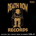 Nuthin' But Death Row Classics Vol.2 - Various Artists | CD