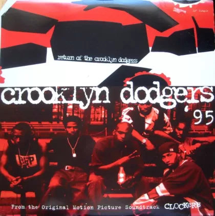 Return Of The Crooklyn Dodgers - Crooklyn Dodgers '95 | LP