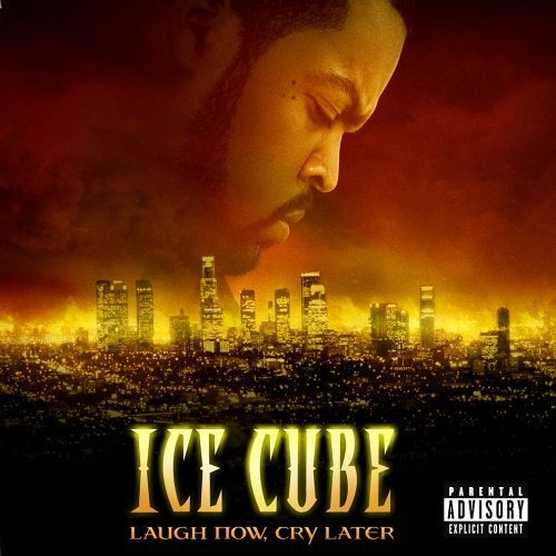 Laugh Now, Cry Later - Ice Cube | CD
