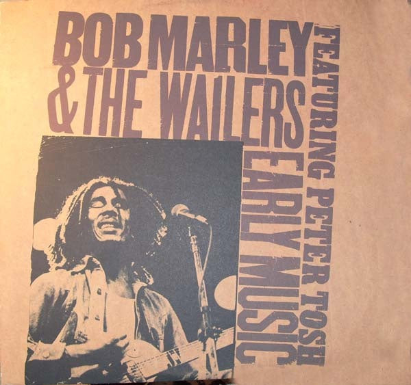 Early Music - Bob Marley & The Wailers | Vinyl Record