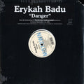 Danger - Erykah Badu | Vinyl Record