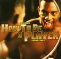 Def Jam's How To Be A Player Soundtrack - Various Artists | Vinyl Record