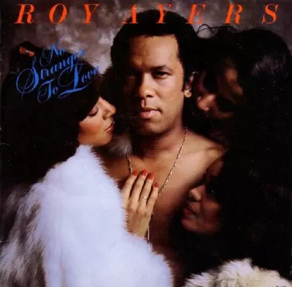 No Stranger To Love - Roy Ayers | Vinyl Record