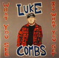 What You See Is What You Get - Luke Combs | Vinyl Record
