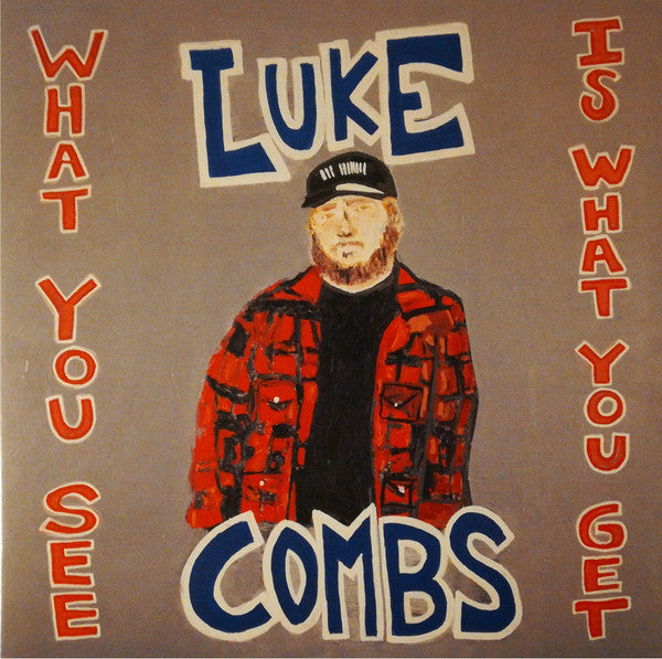 What You See Is What You Get - Luke Combs | Vinyl Record
