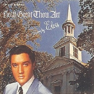 How Great Thou Art - Elvis Presley | LP