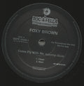 Come Fly With Me - Foxy Brown; Sizzla | Vinyl Record