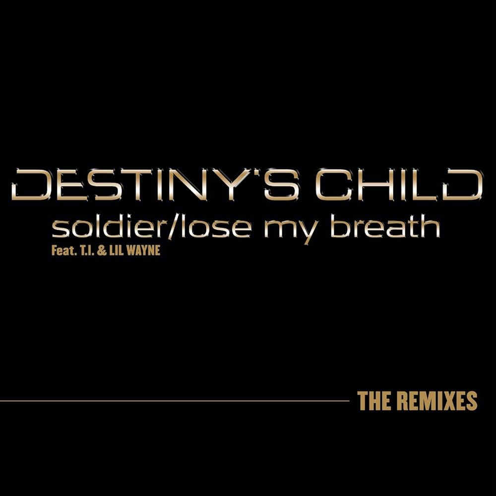 Soldier / Lose My Breath (The Remixes) - Destiny's Child; T.I.; Lil Wayne | Vinyl Record