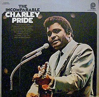 The Incomparable Charley Pride - Charley Pride | Vinyl Record
