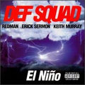 El Niño - Def Squad | CD