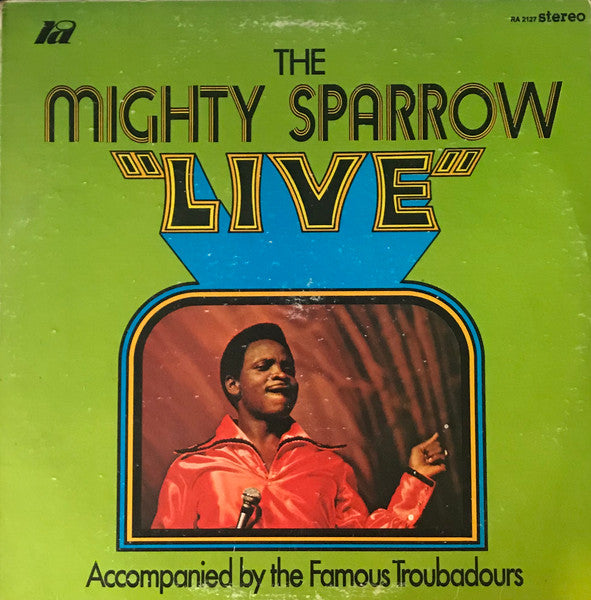The Mighty Sparrow "Live" - Mighty Sparrow | LP