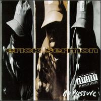 No Pressure - Erick Sermon | CD