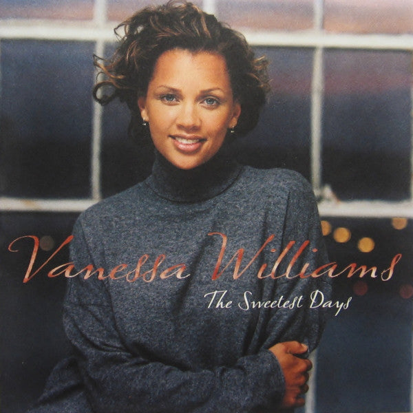 The Sweetest Days - Vanessa Williams | CD