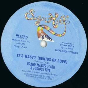 It's Nasty (Genius Of Love) - Grandmaster Flash & The Furious Five | LP