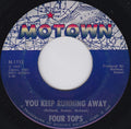 You Keep Running Away / If You Don't Want My Love - Four Tops | Vinyl Record