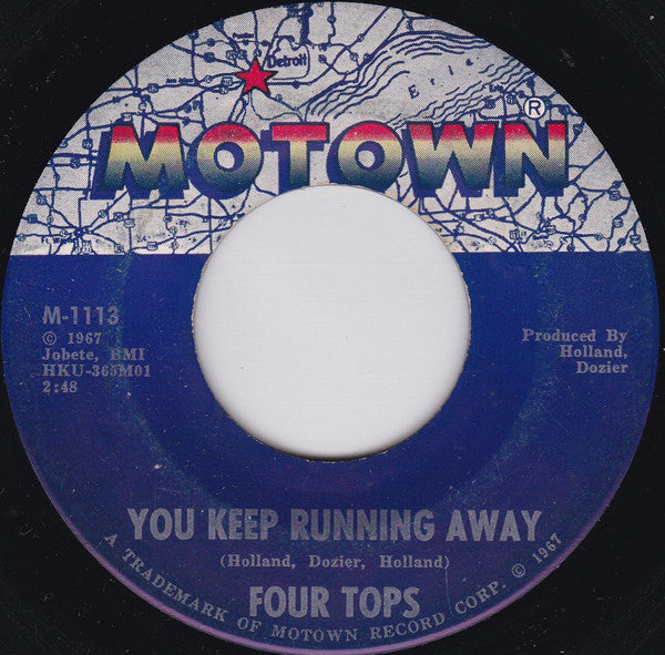 You Keep Running Away / If You Don't Want My Love - Four Tops | Vinyl Record