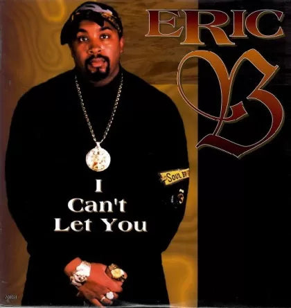 I Can't Let You - Eric B. & Rakim | Vinyl Record