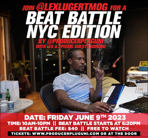 LEX LUGER BEAT BATTLE NYC Edition 6/9/23