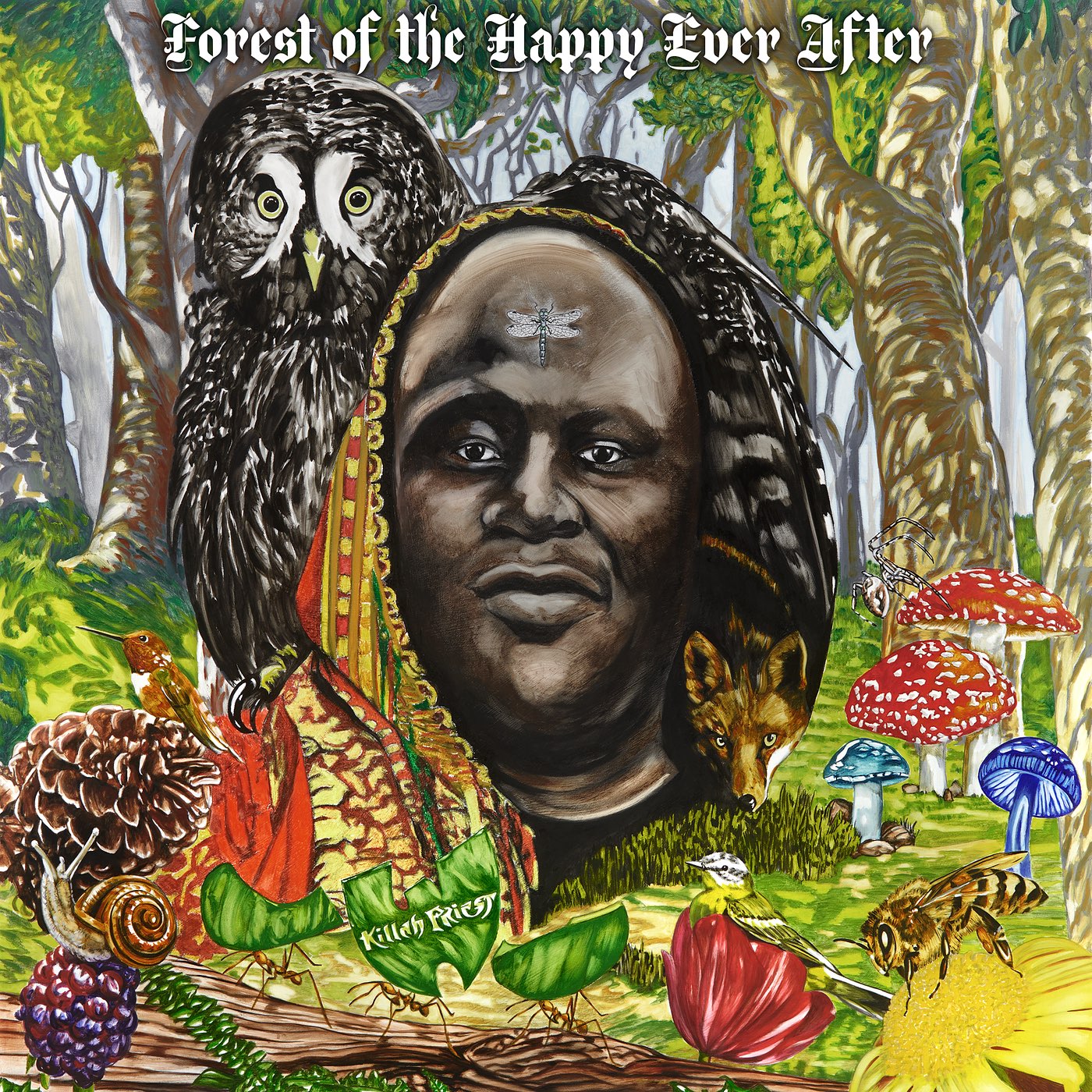 Forest Of The Happy Ever After | Killah Priest