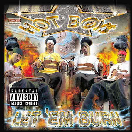 Let 'Em Burn | Hot Boy$