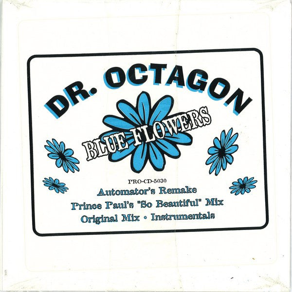 Blue Flowers | Dr. Octagon