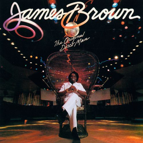 The Original Disco Man | James Brown