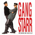 No More Mr. Nice Guy - Gang Starr | CD
