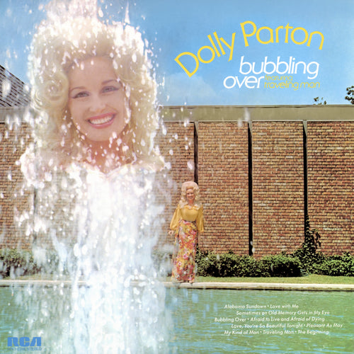 Bubbling Over | Dolly Parton